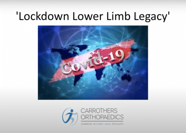 Lockdown lower limb legacy webinar